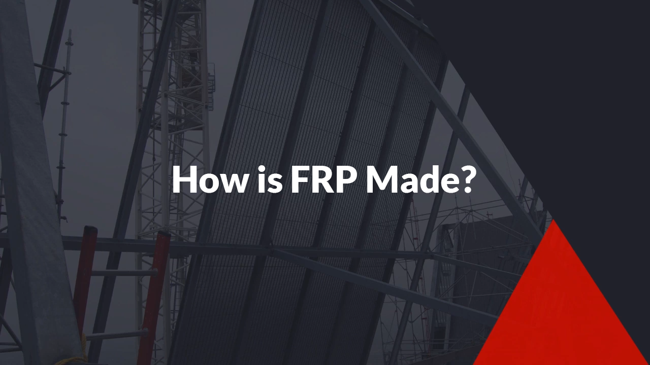 FRPの製造法 - 歴史から現代生産まで