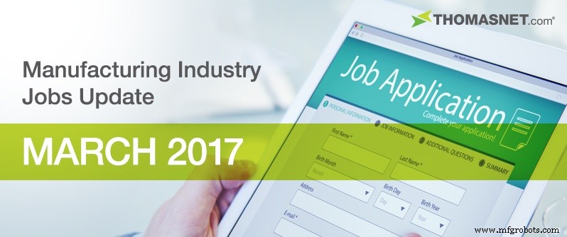 米国製造業雇用見通し - 2017年3月業界アップデート